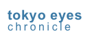 tokyo eyes
chronicle